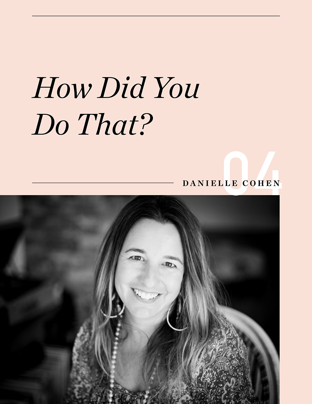 HOW_DID_YOU_DO_THAT_DANIELLE_COHEN_1