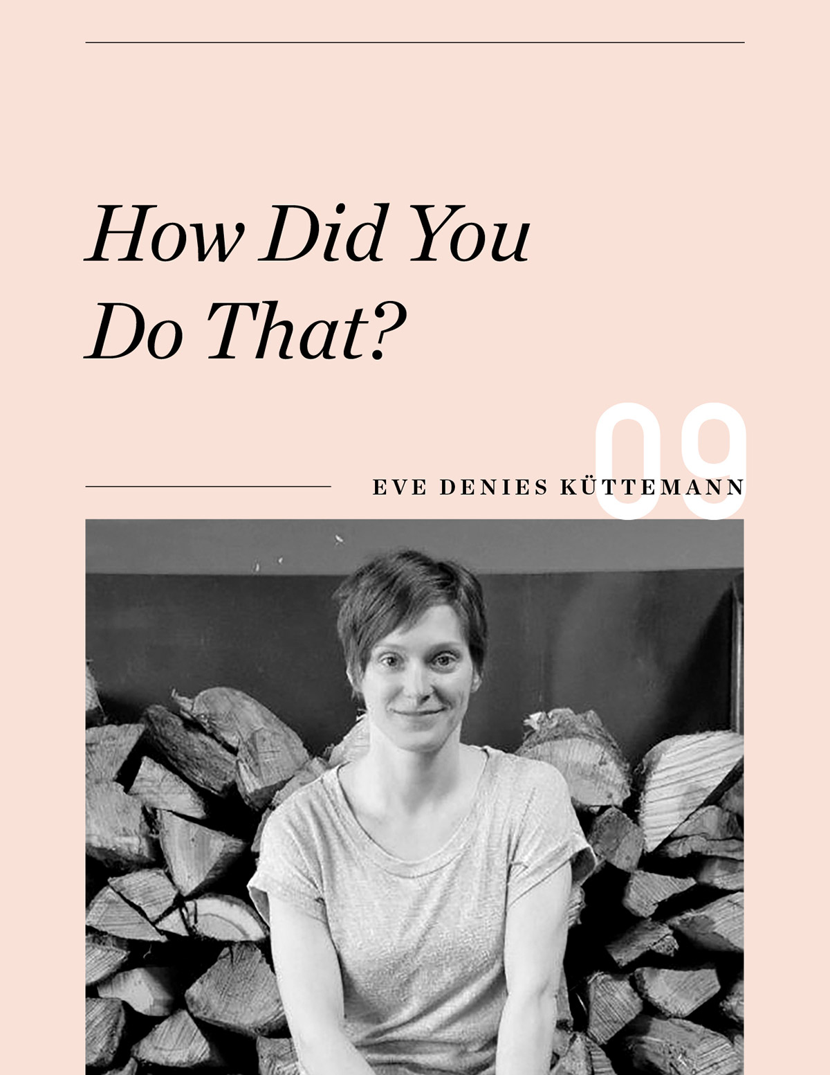 Ellen Fondiler | An Interview With Eve DeNies Küttemann