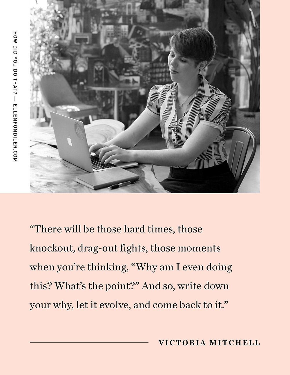 Ellen Fondiler | How Did You Do That: An Interview With Victoria Mitchell