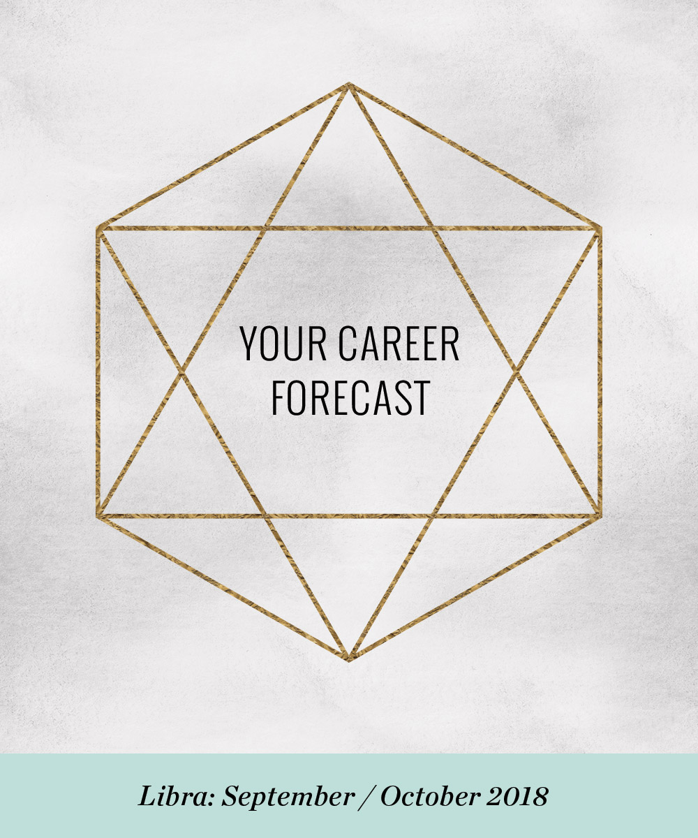 Ellen Fondiler | Your Career Forecast: September / October 2018
