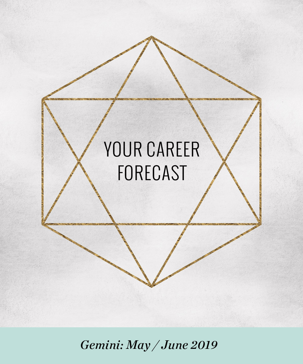 Ellen Fondiler | Your Career Forecast: May / June 2019